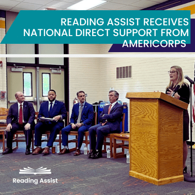 Reading Assist Receives National Direct AmeriCorps Funding